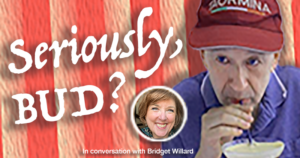 In conversation with Bridget Willard