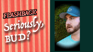 Marcus Burnette - Seriously, BUD? Flashback