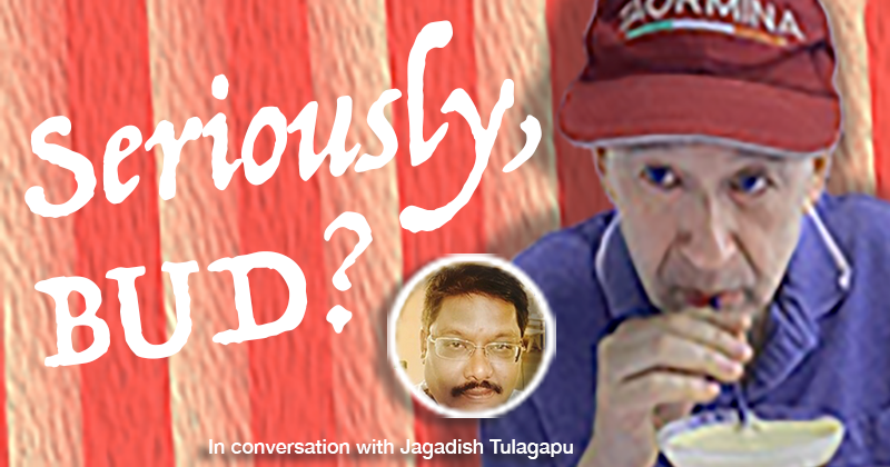 in conversation with Jagadish Tulagapu
